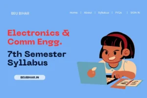 Read more about the article BEU ECE 7th Semester Syllabus