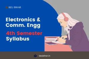 Read more about the article BEU ECE 4th Semester Syllabus