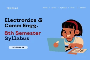Read more about the article BEU ECE 8th Semester Syllabus